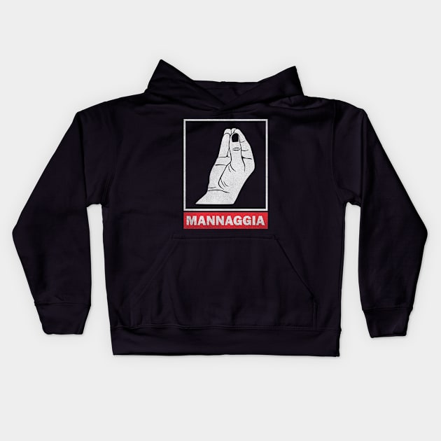 Mannaggia - Talking Italian Hands Kids Hoodie by susanne.haewss@googlemail.com